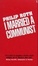 Cover of 'I Married a Communist'