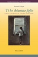 Cover of Ti ho chiamato figlio