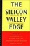 Cover of "The Silicon Valley Edge"
