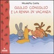 Cover of Giulio Coniglio e la renna in vacanza