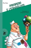 Prospero e l'Esaggelato