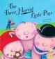 Cover of The Three Horrid Little Pigs