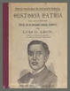 Cover of Historia patria para los alumnos del tercer año de educación primaria elemental