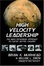 Cover of "High Velocity Leadership"