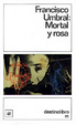 Cover of Mortal y Rosa