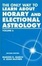 Cover of The Only Way to Learn About Horary and Electional Astrology