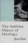 The Sublime Object of Ideology (Phronesis (Paperback))