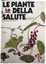 Cover of Le piante della salute