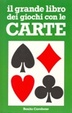 Cover of Il grande libro dei giochi con le carte