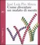 Cover of Come diventare un malato di mente