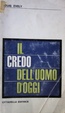 Cover of Il credo dell'uomo di oggi