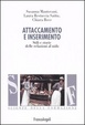 Cover of Attaccamento e inserimento