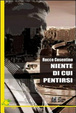 Cover of Niente di cui pentirsi