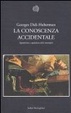 Cover of La conoscenza accidentale