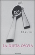 Cover of La dieta ovvia