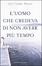 Cover of L'uomo che credeva di non avere più tempo