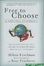 Cover of Free to Choose. A Personal Statement