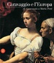 Cover of Caravaggio e l'Europa