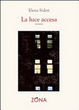 Cover of La luce accesa
