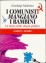 Cover of I comunisti mangiano i bambini