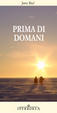 Cover of Prima di domani