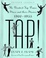 Cover of TAP! The Greatest Tap Dance Stars and Their Stories 1900-1955