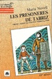 Cover of Les Presoneres de Tabriz