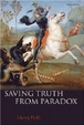 Cover of Saving Truth From Paradox