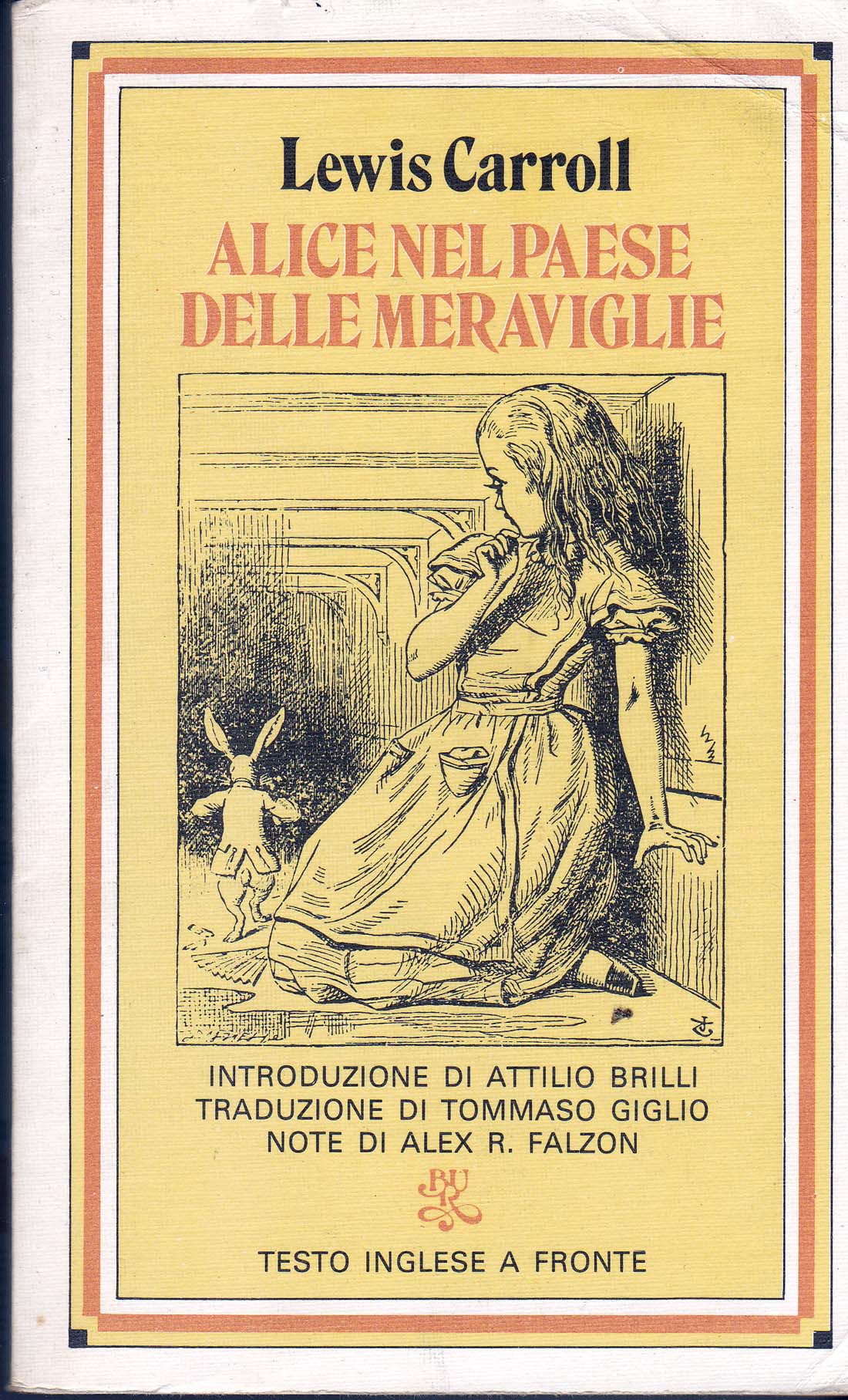 Alice nel paese delle meraviglie Lewis Carroll 630 recensioni Rizzoli (BUR 173