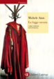 Cover of La legge oscura. Come e perché non funziona