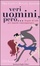 Cover of Veri uomini, però