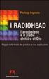 Cover of I Radiohead, l'arcobaleno e il piede sinistro di Dio. Saggio sulla teoria dei giochi e le sue applicazioni