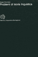 Cover of Problemi di teoria linguistica