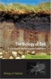 Cover of The Biology of Soil