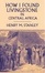 Cover of 'How I Found Livingstone in Central Africa'