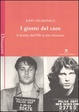 Cover of I giorni del caos