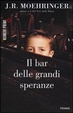 Cover of Il bar delle grandi speranze