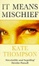 Cover of It Means Mischief