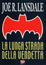 Cover of La lunga strada della vendetta