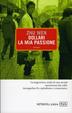 Cover of Dollari, la mia passione