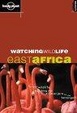 Cover of Lonely Planet Watching Wildlife
