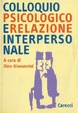 Cover of Colloquio psicologico e relazione interpersonale