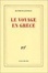 Cover of Le Voyage en Grèce