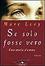 Cover of Se solo fosse vero