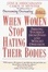 Cover of "When Women Stop Hating Their Bodies"