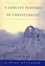 Cover of "A Concise History of Christianity"