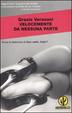 Cover of Velocemente da nessuna parte