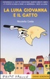 Cover of La luna Giovanna e il gatto