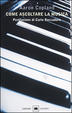 Cover of Come ascoltare la musica