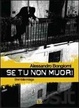 Cover of Se tu non muori